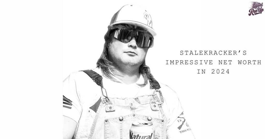 Discover Stalekracker’s Impressive Net Worth in 2024 Stalekracker’s Impressive Net Worth in 2024