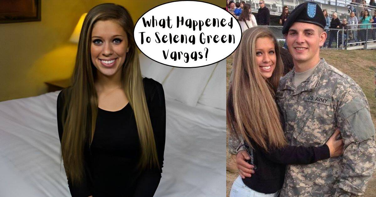 what-happened-to-selena-green-vargas